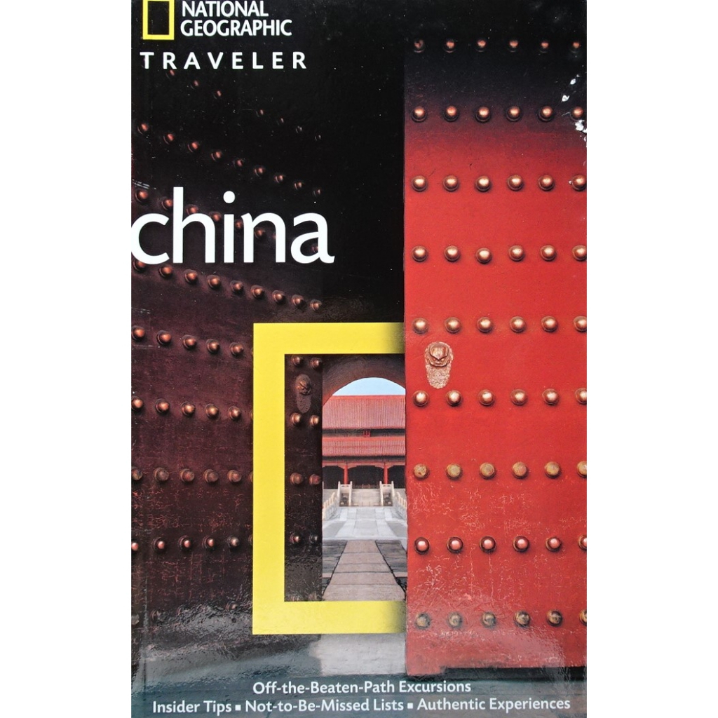 National Geographic Traveler: China, 3rd Edition – Buku Wisata Cina