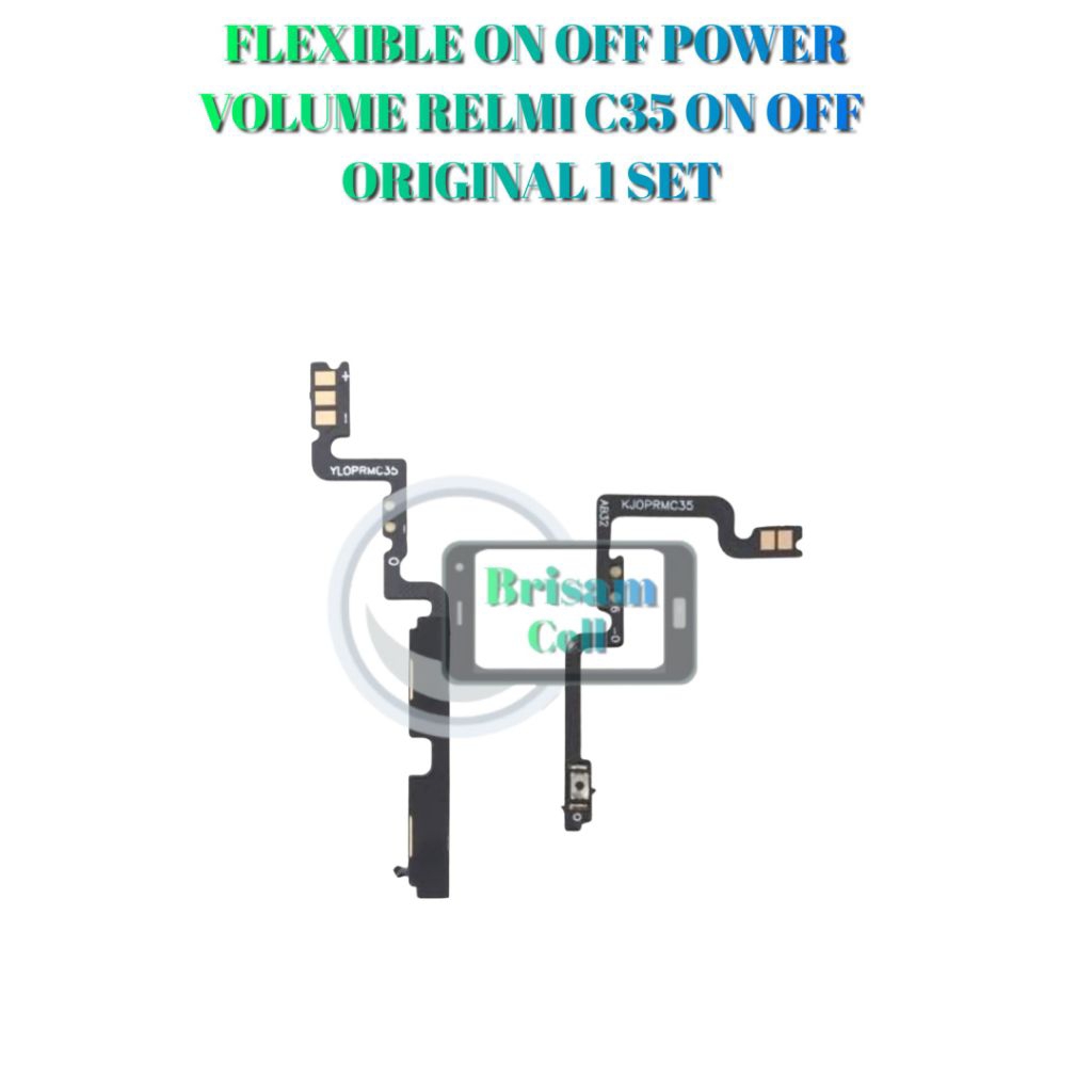 FLEXIBLE ON OFF POWER VOLUME RELMI C35 ON OFF  ORIGINAL 1 SET