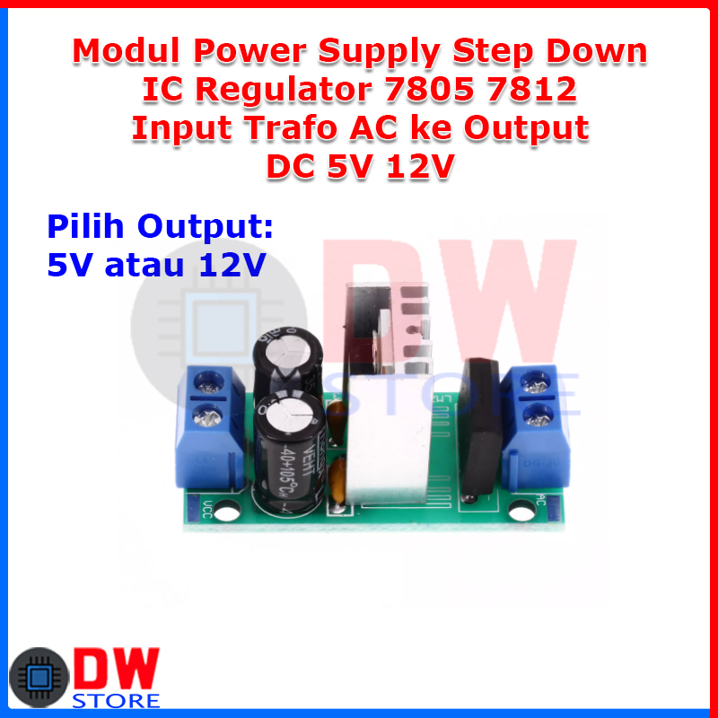 Modul 7805 7806 7809 7812 IC Step Down Regulator Power Supply PCB L7805 L7806 L7809 L7812 Dioda Brid
