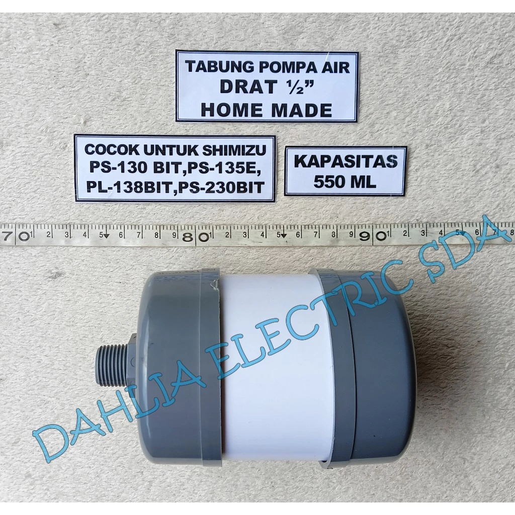 TABUNG POMPA AIR 550ML DRAT 1/2 INCH HOME MADE