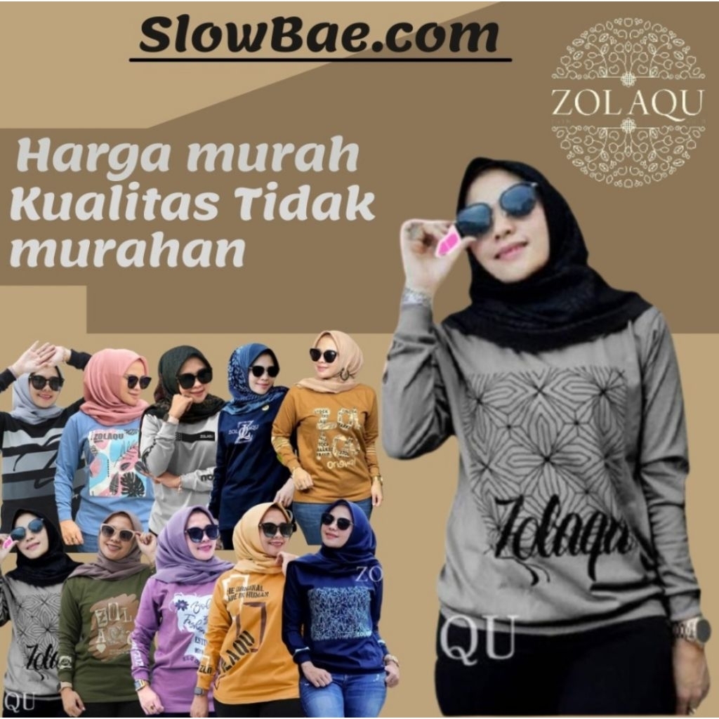 Zolaqu kaos atasan baju zolaqu zolaku original  wanita perempuan cewek dewasa sablon lengan panjang 
