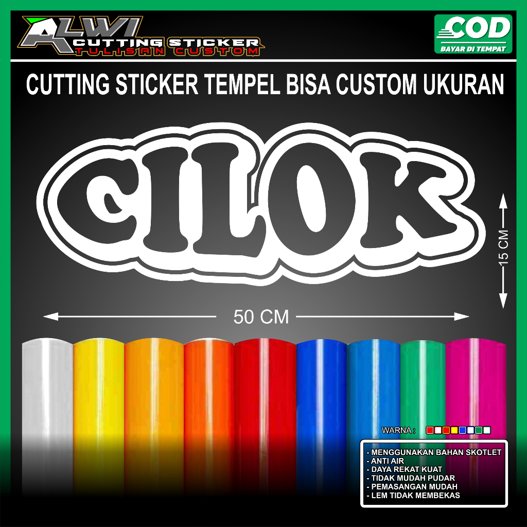 

TULISAN CILOK CUTTING STICKER BAHAN SKOTLET UNTUK GROBAK JUALAN
