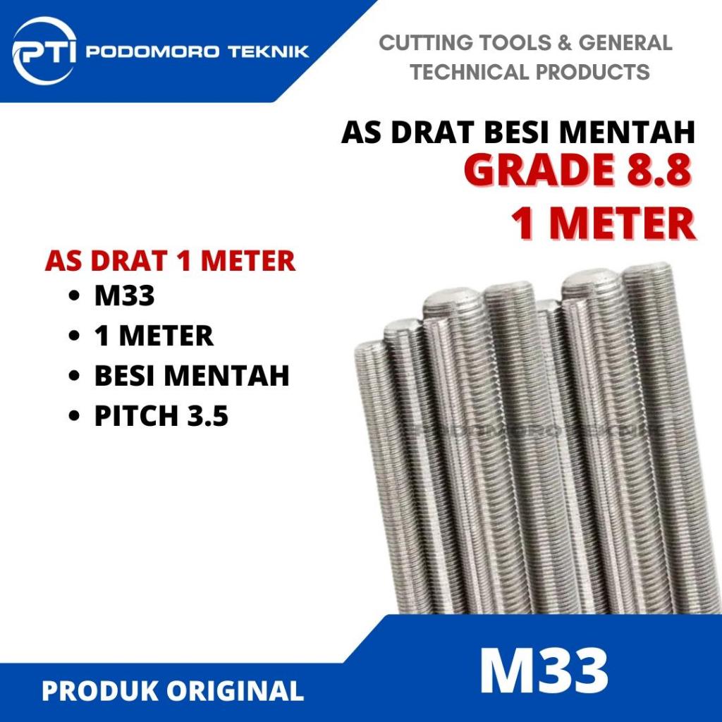 As Drat Besi Mentah M33 Pitch 3.5 Stud Bolts Long Drat 1 Meter