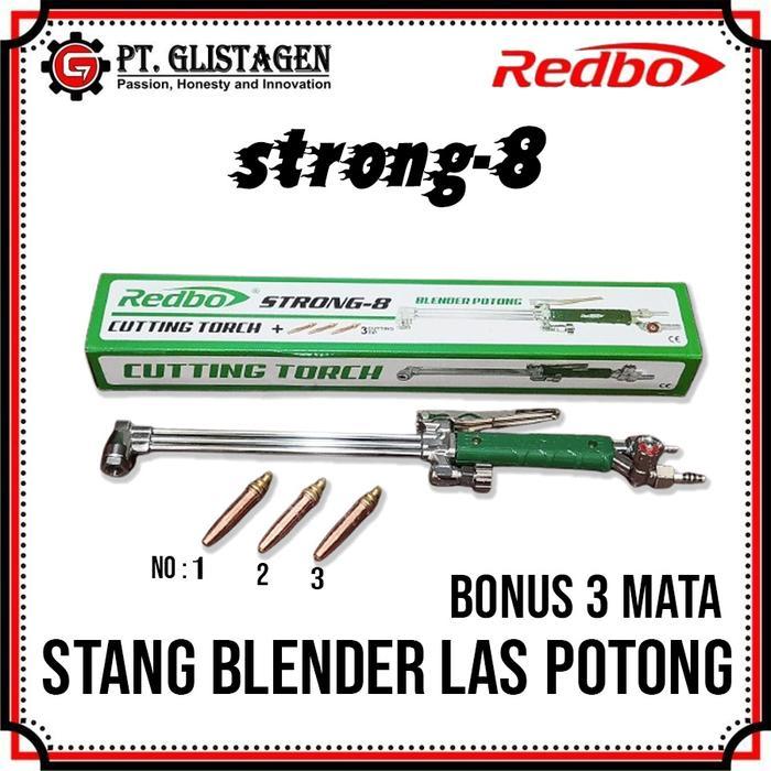 Redbo Blender Las Potong Strong 8 Blender Cutting Torch Strong8 ST8 Welding Cuting Torch LPG Stang L