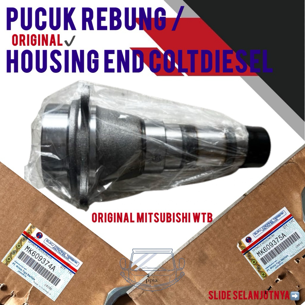 Pucuk Rebung Canter Original WTB MK609375A / MK609374A Pucuk Rebung Ps125 Original Housing End Cante