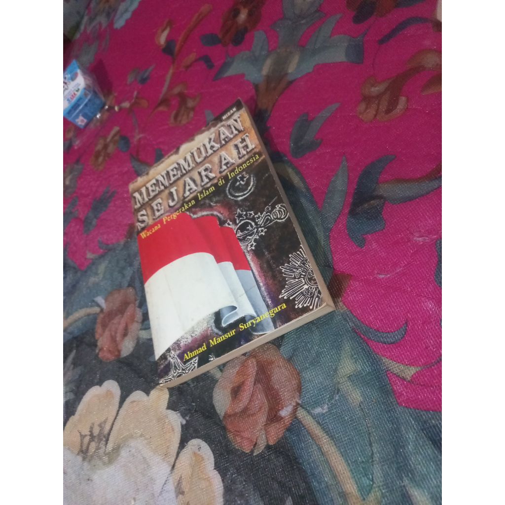 Buku Menemukan Sejarah wacana pergerakan islam di indonesia