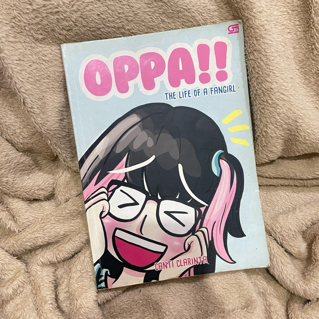 (Ready Stock) PRELOVED BUKU ORIGINAL OPPA : THE LIFE OF A FANGIRL BY CANTI CLARINTA BUKU KPOP KOMIK
