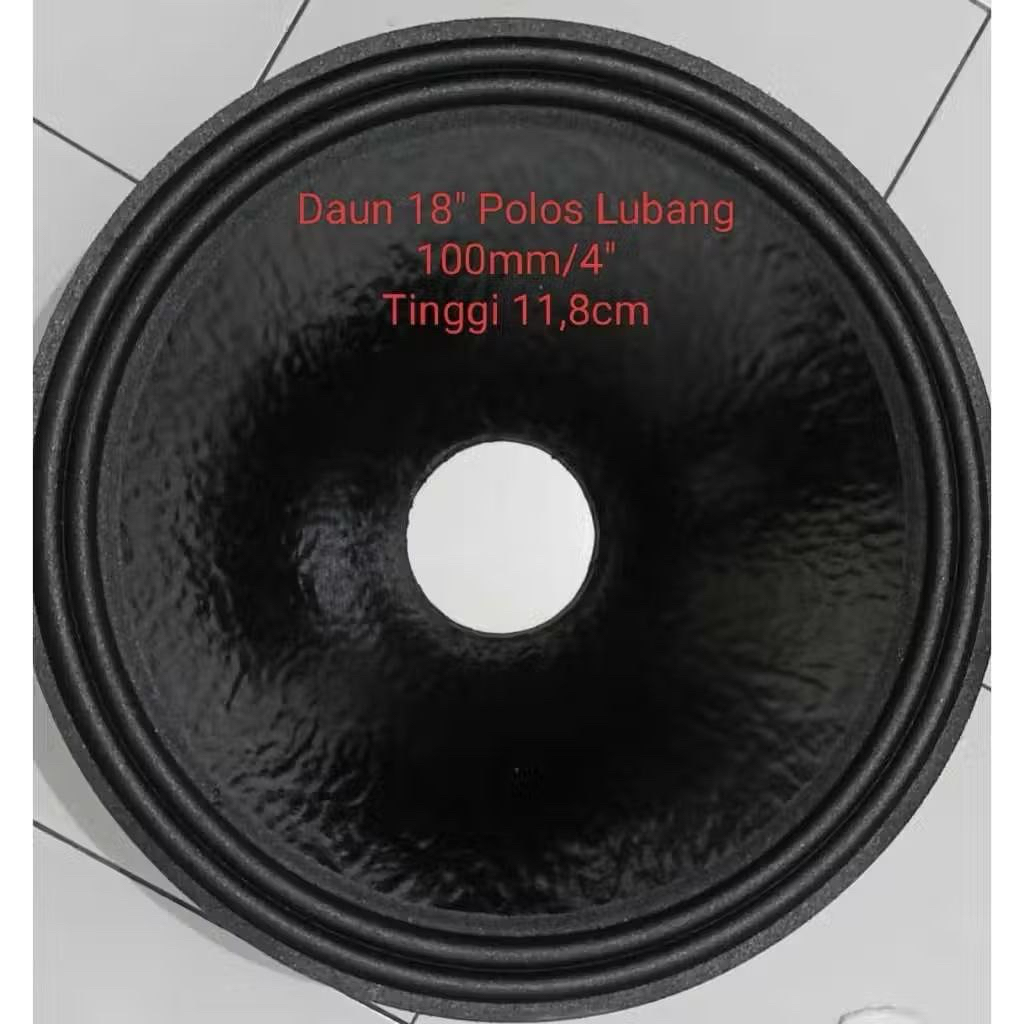 Daun speaker/Kertas speaker 18" tebal 2Rim 3Rim Lubang 100mm/4inch MODEL GARIS & POLOS
