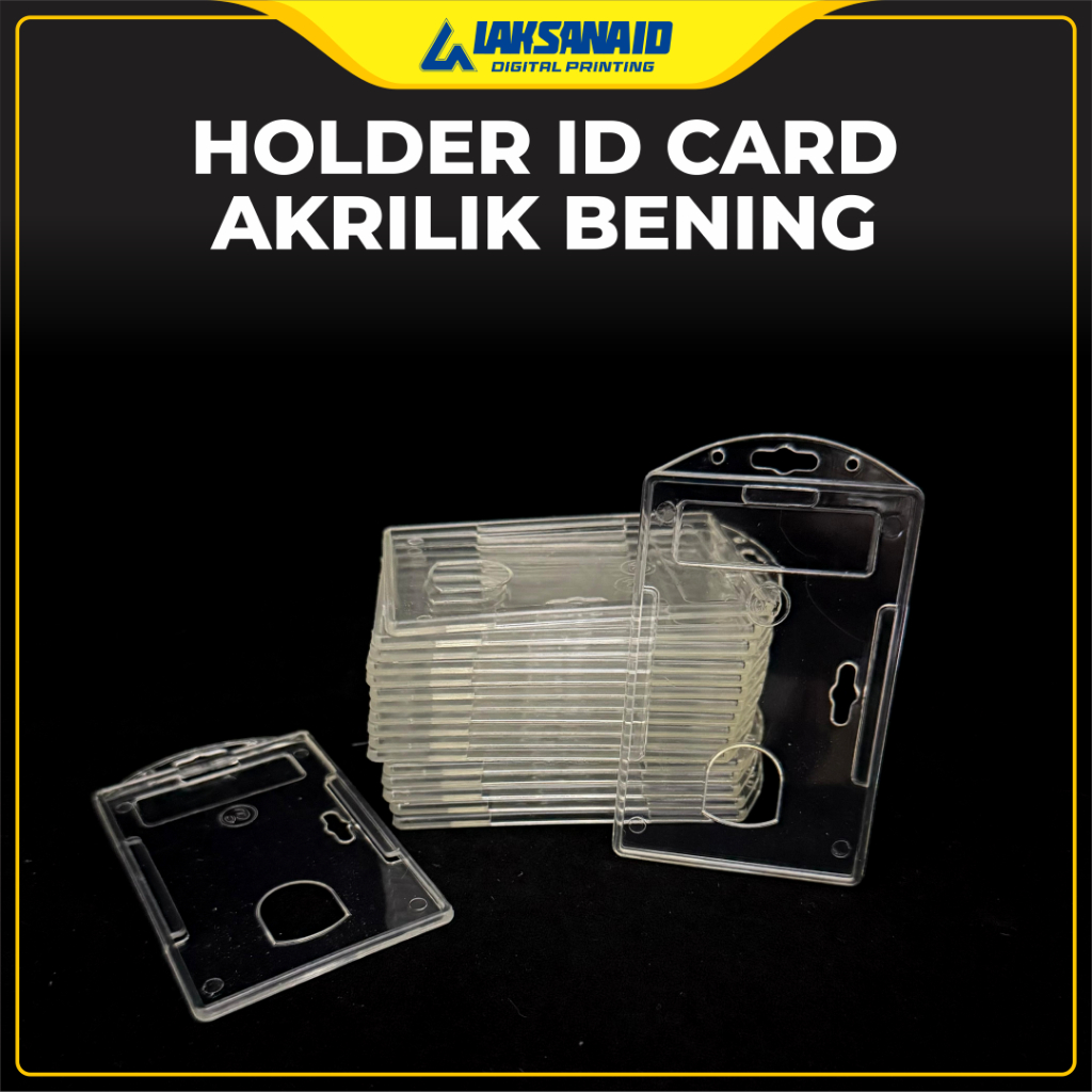 ID Card Holder AKRILIK BENING TRANSPARAN/ tempat ID card / name tag / casing ID card plastik