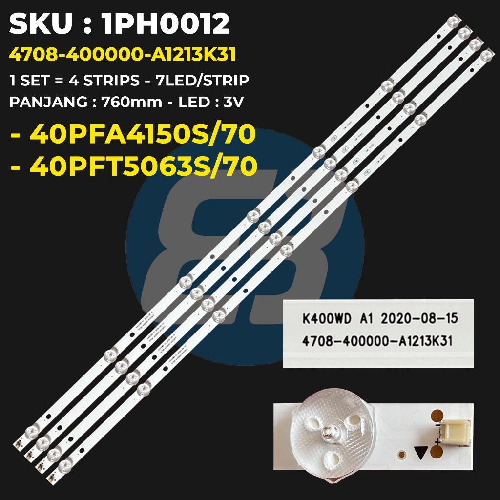 Backlight TV PHILIPS 40 Inch 40PFA4150S/70 40PFT5063S/70 40PFA4150S 40PFT5063S 4708-400000-A1213K31