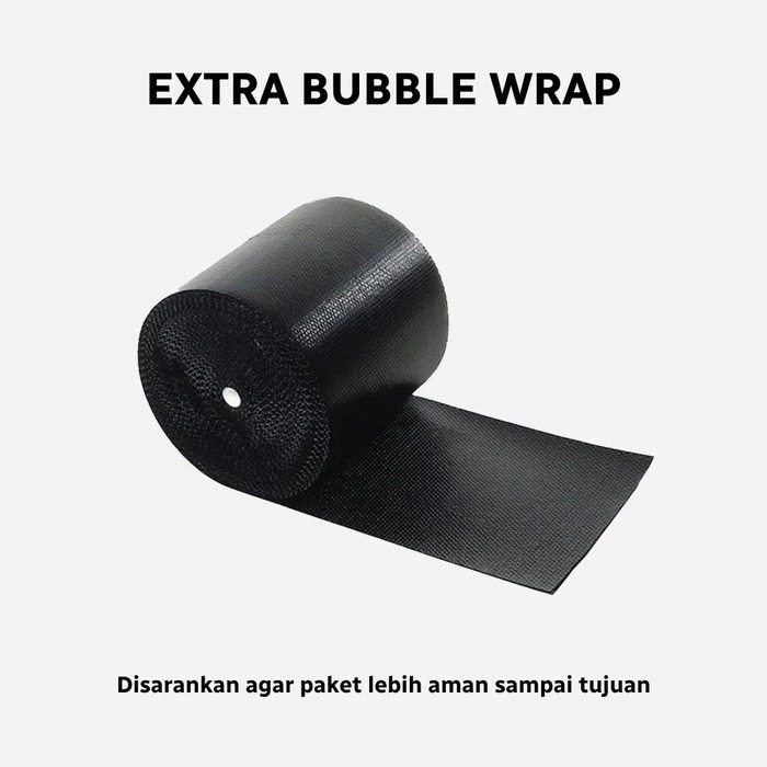 

Packing EXTRA BUBBLE WRAP packing aman