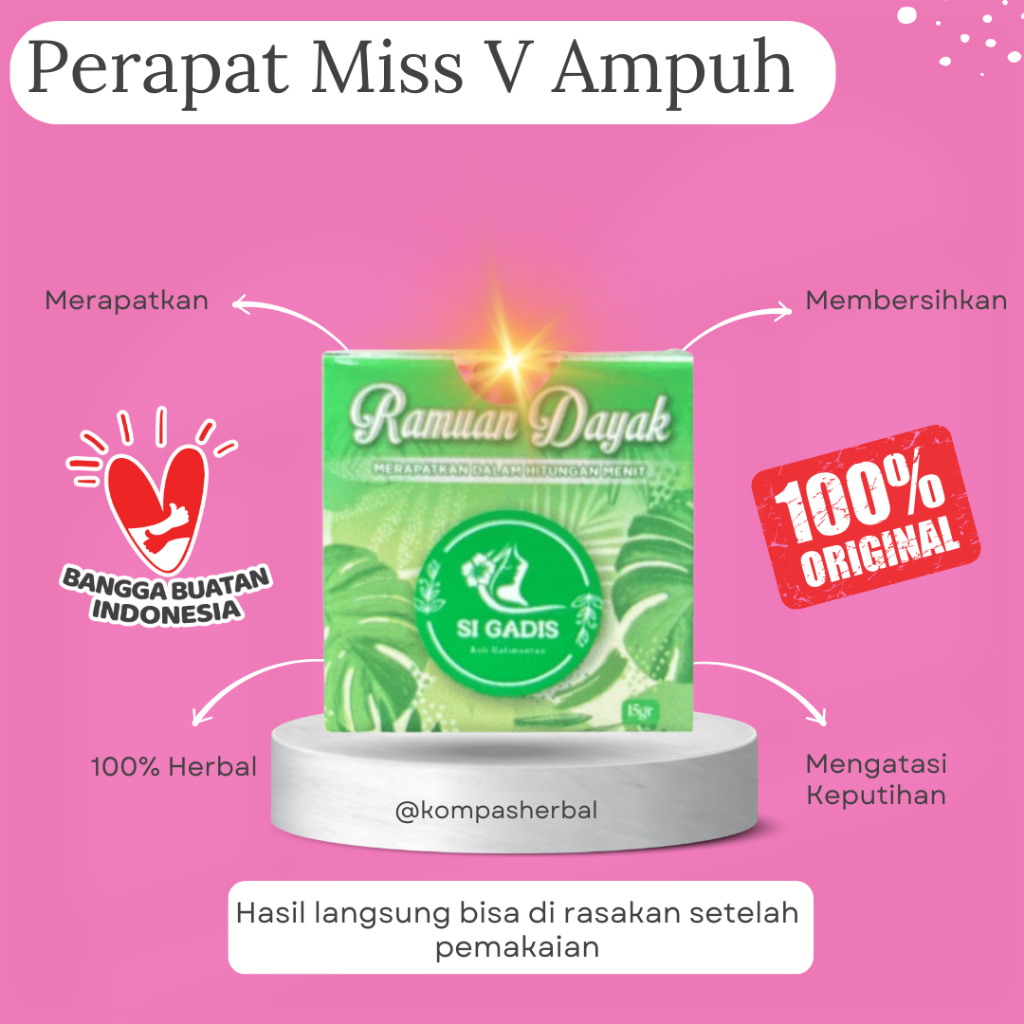 TERBUKTI Ramuan Dayak Perapat Miss V Vagina Kembali Rapet Permanen Sempit Perawan Keputihan