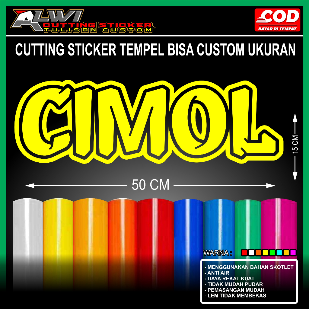 

TULISAN CIMOL STIKER TEMPEL BAHAN SKOTLET,BUAT GROBAK JUALAN