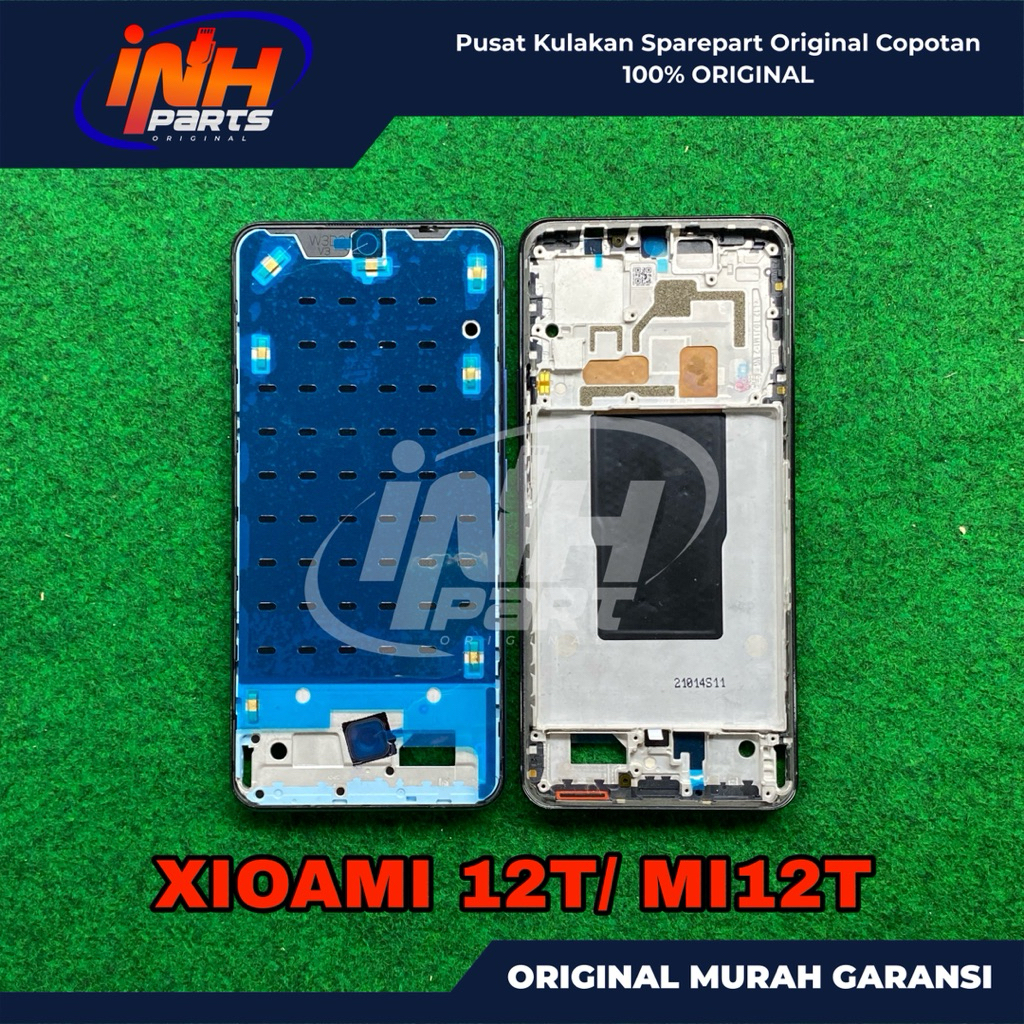 [INH PARTS] FRAME TATAKAN MIDDLE TULANG RANGKA LCD XIAOMI 12T/ MI12T ORIGINAL COPOTAN