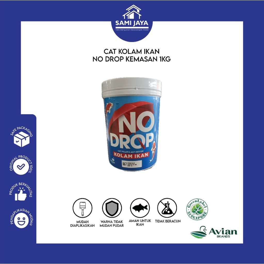 Cat Kolam Ikan No Drop Kemasan 1kg I CAT NO DROP II Cat Kolam II