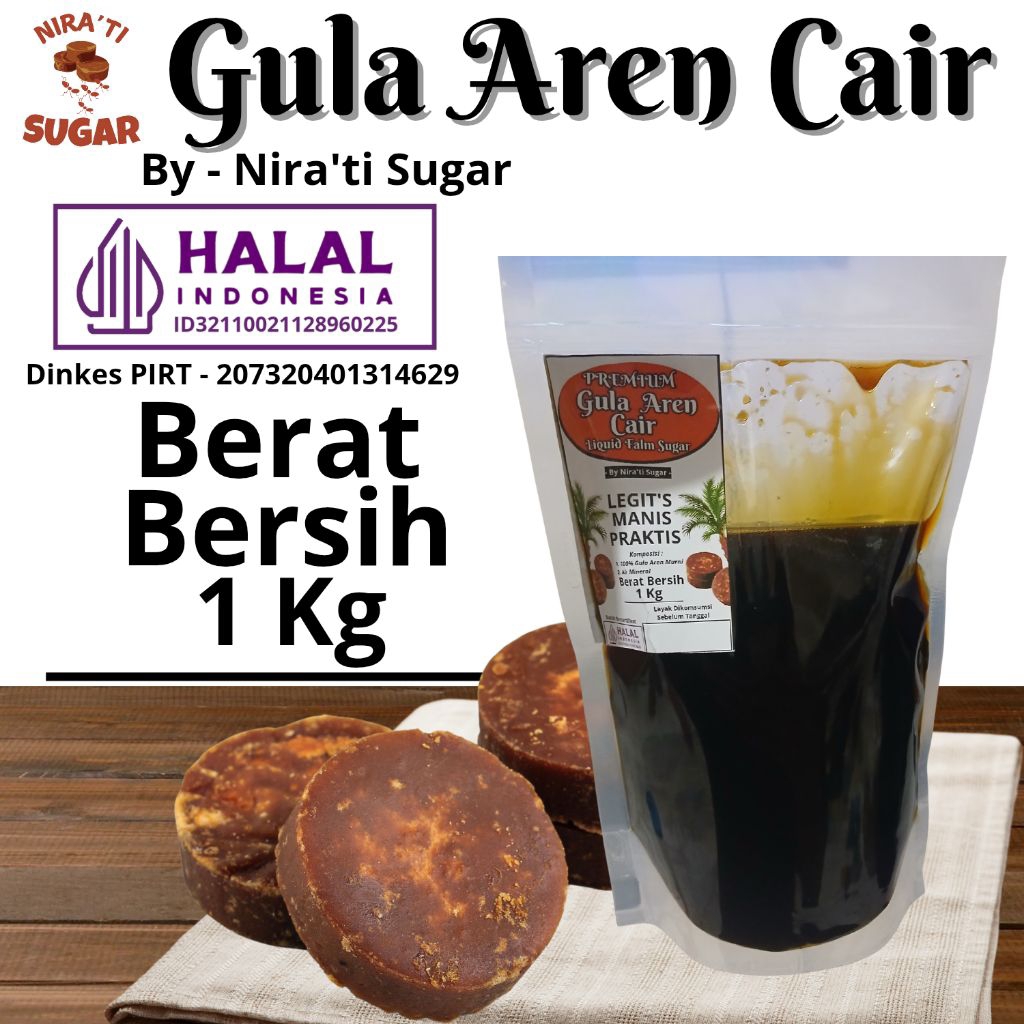 

Nira'ti Aren Sugar - Premium Gula Aren Cair Legit's Manis Dan Praktis 1 Kg