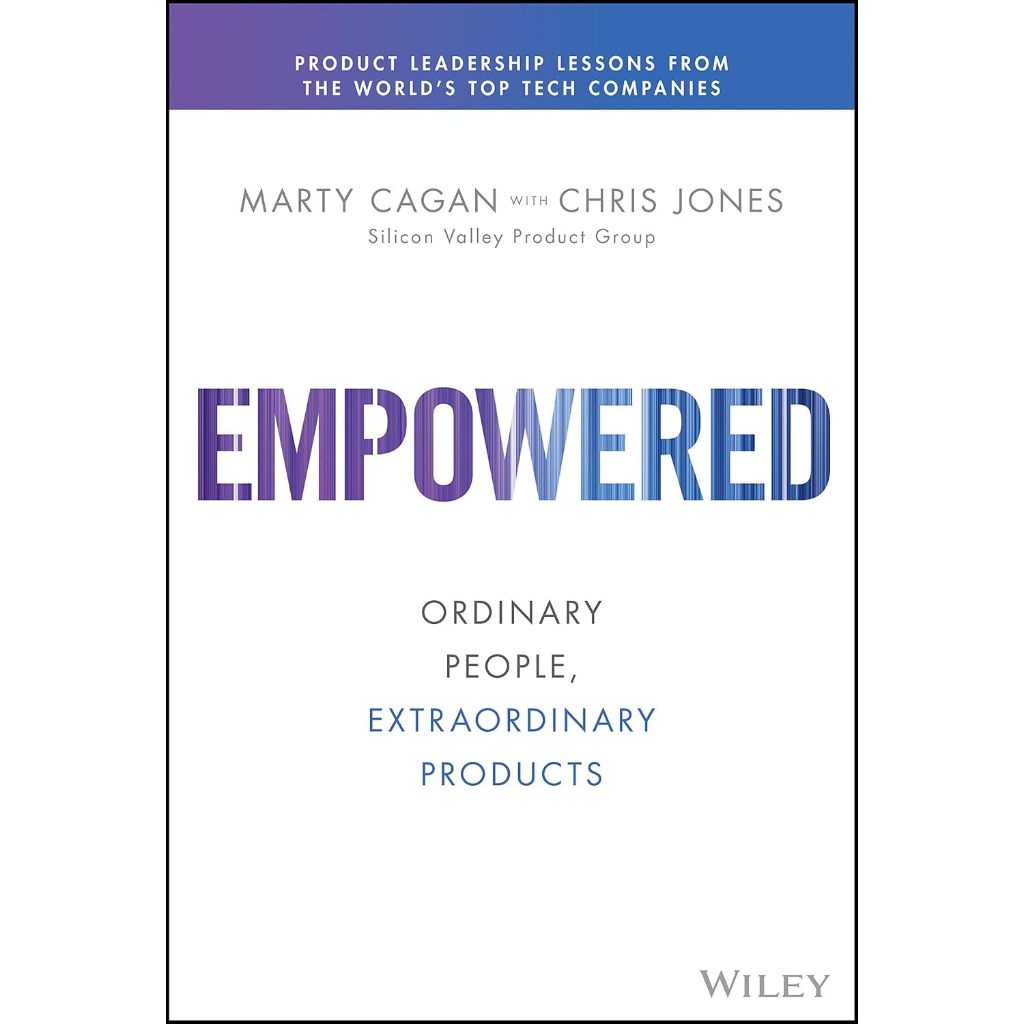 Empowered: Ordinary People, Extraordinary Products