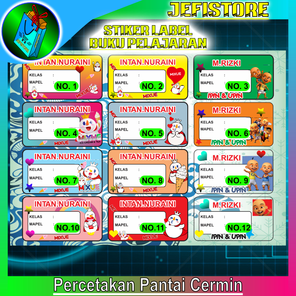 

STIKER LABEL BUKU PELAJARAN MIXUE DAN UPIN IPIN - Jefistore Pantai Cermin