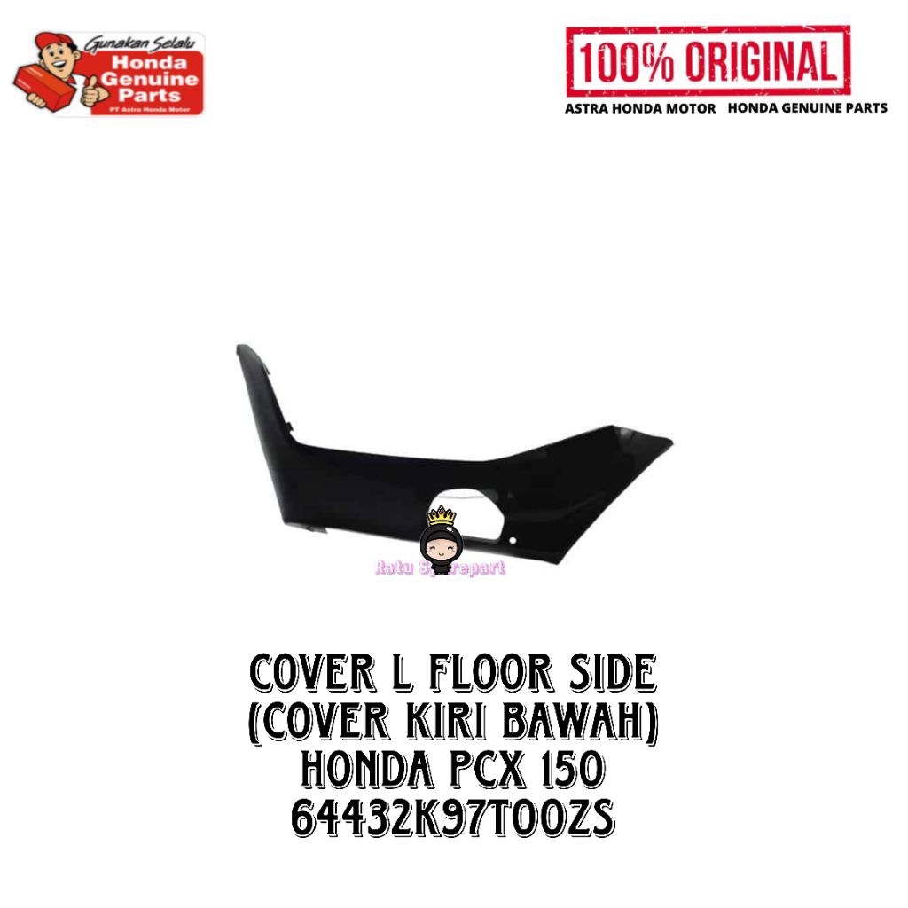 Cover L Floor Side (Cover Kiri Bawah) PCX 150 Original - 64432K97T00ZS - Cover Kiri Bawah PCX 150