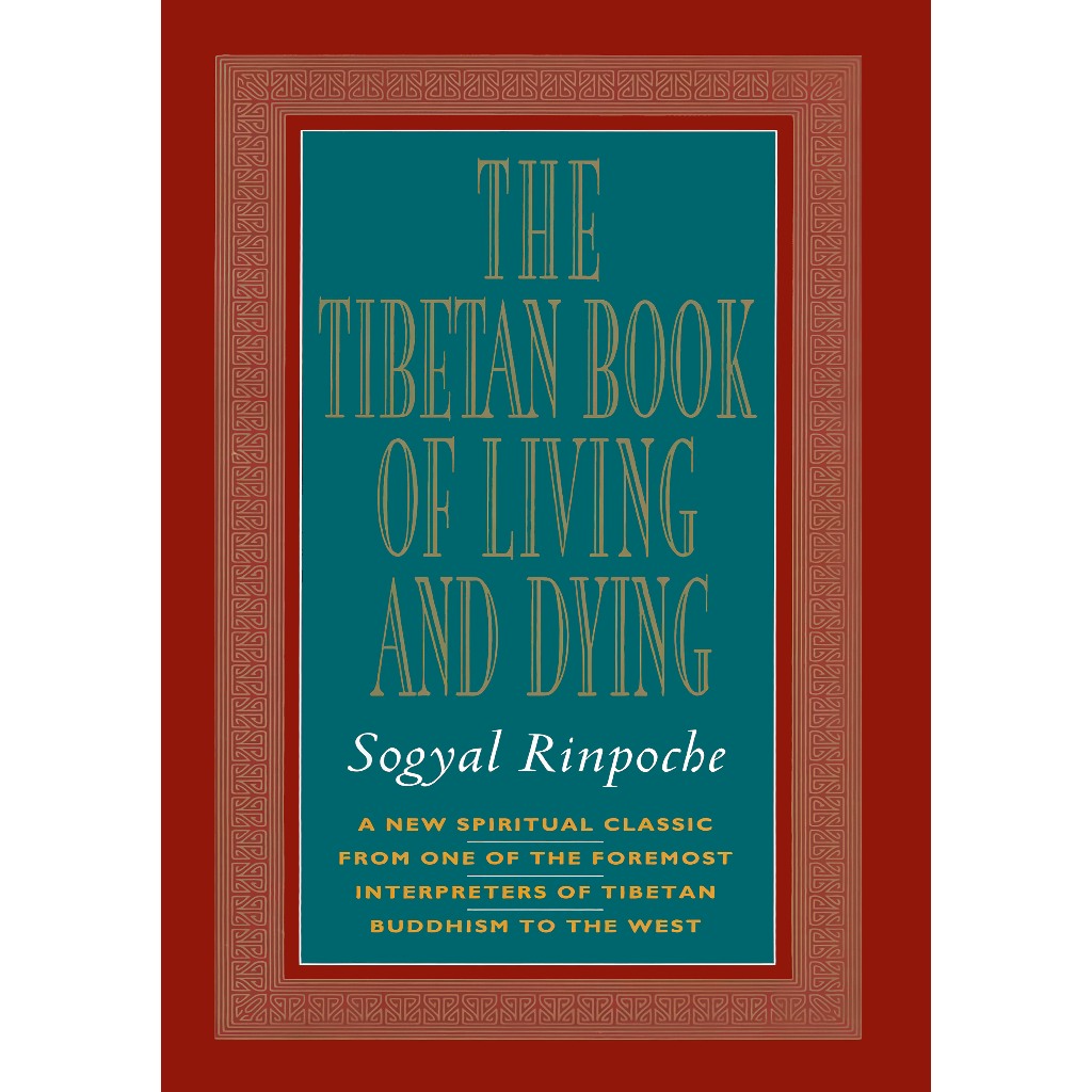 Buku The Tibetan Book of the Living and Dying by Sogyal Rinpoche