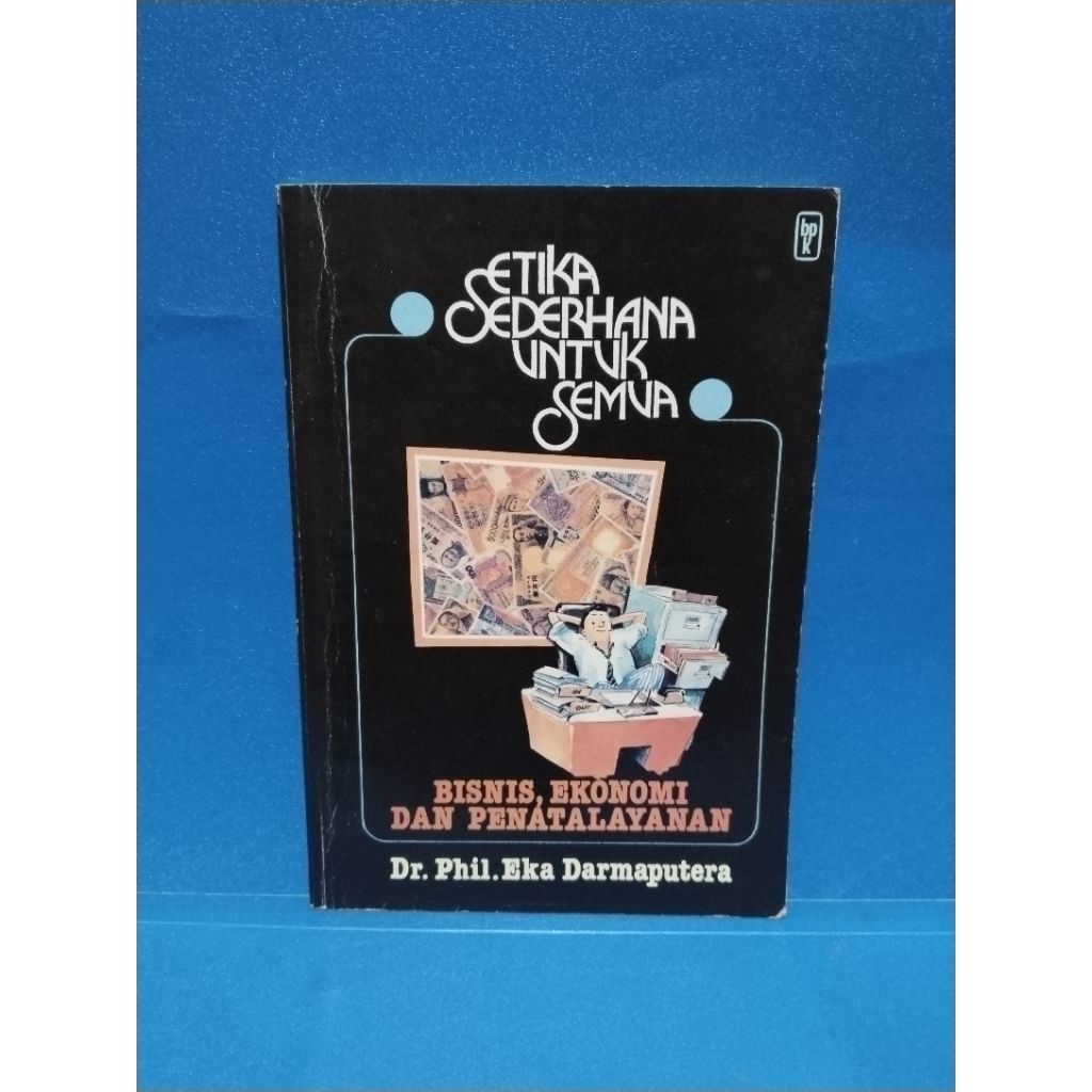 Buku original BISNIS EKONOMI DAN PENATALAYANAN by Phil Eka