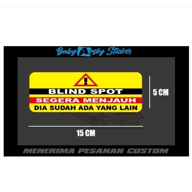 

Sticker cutting BLIND SPOT segera menjauh