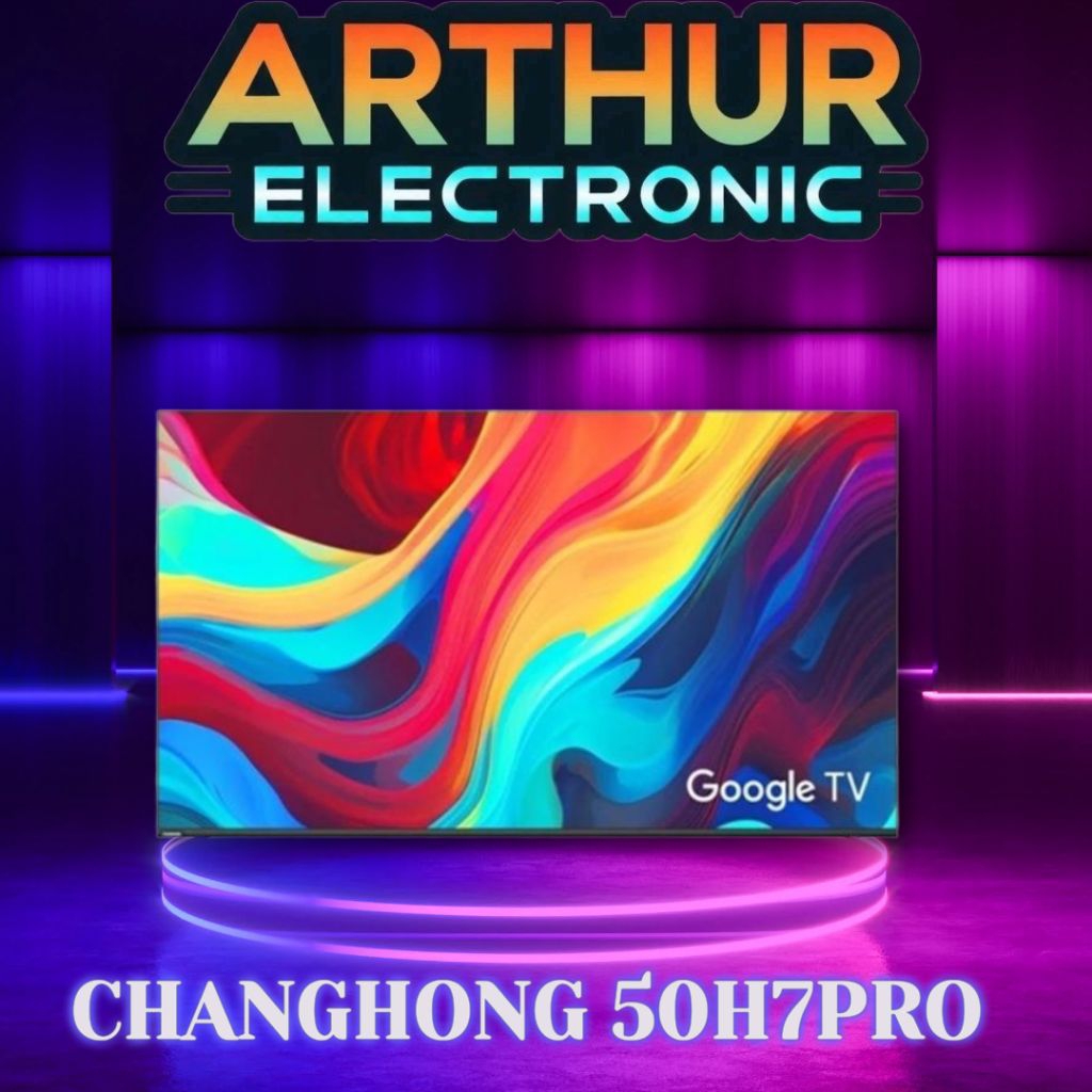 CHANGHONG 50H7PRO / U50H7PRO 4k GOOGLE TV 50 inch