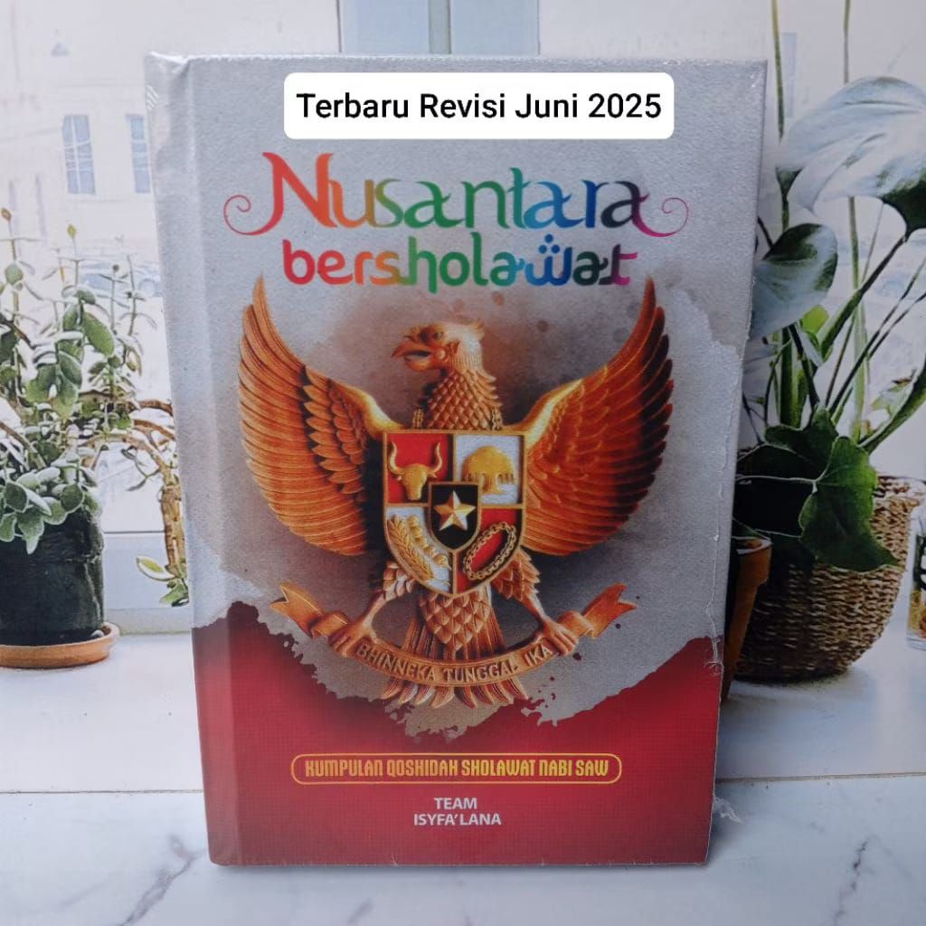Nusantara Bersholawat Qosidah Sholawat Arab Latin Jawa  Terlengkap 2025 Hard Cover