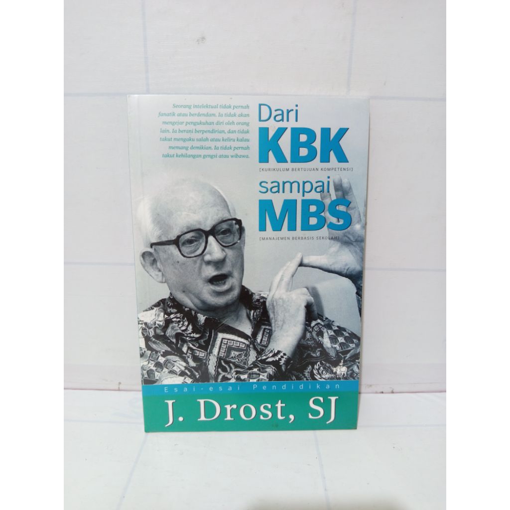 Buku Dari KBK Sampai MBS By J Drost SJ