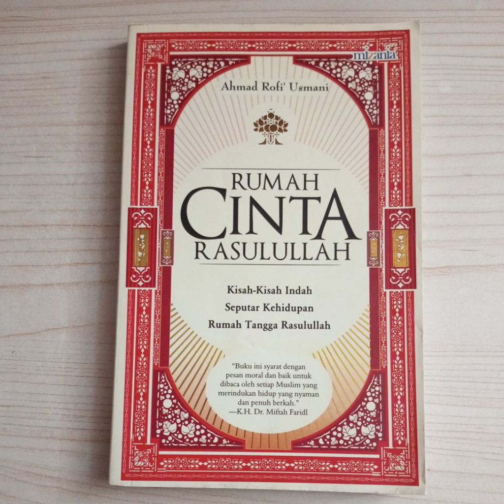 BUKU RUMAH CINTA RASULULLAH OLEH AHMAD ROFI USMANI