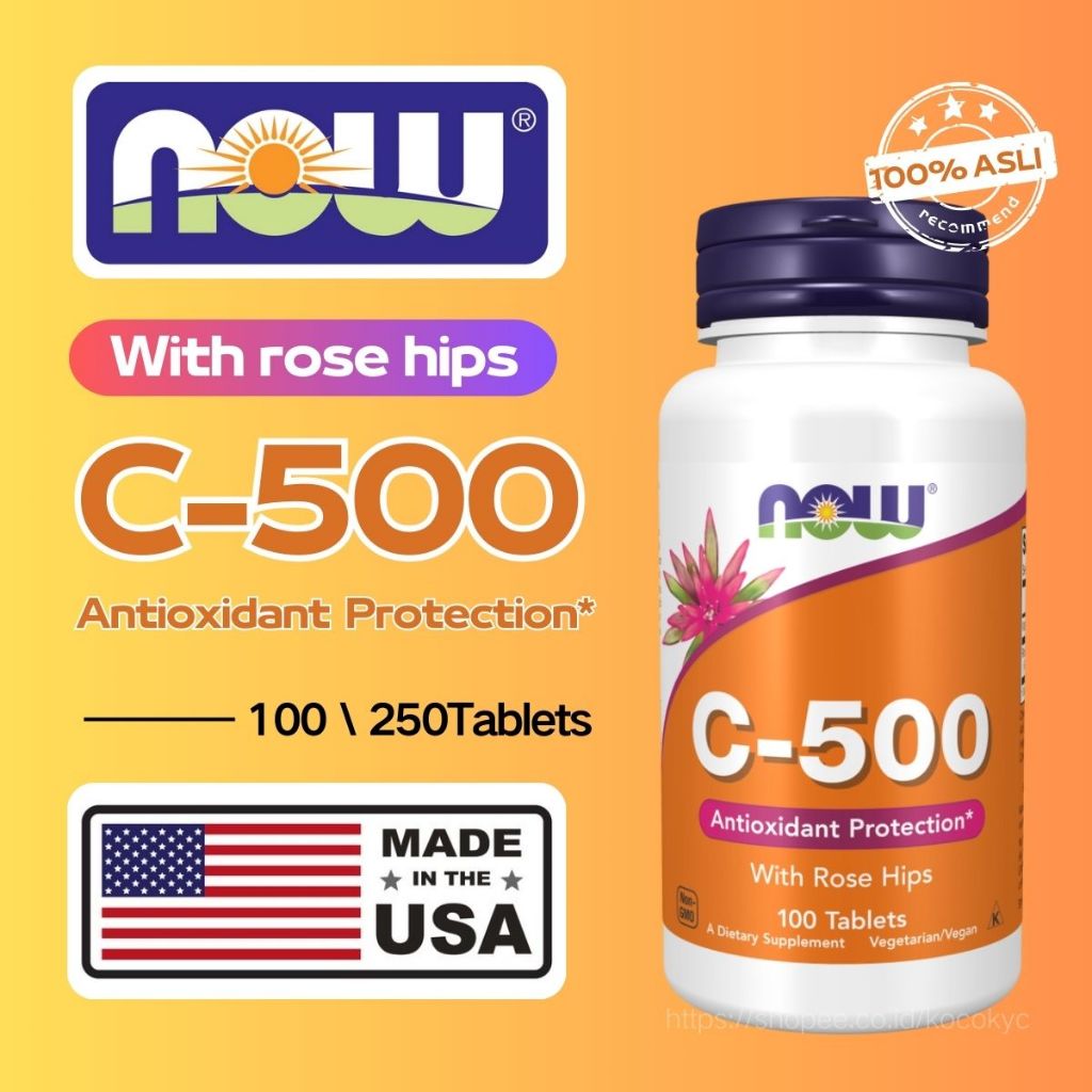 Now Foods Vitamin C-500 100 Tablets / 250 Tablets Vit C500 With Rose Hips C 500