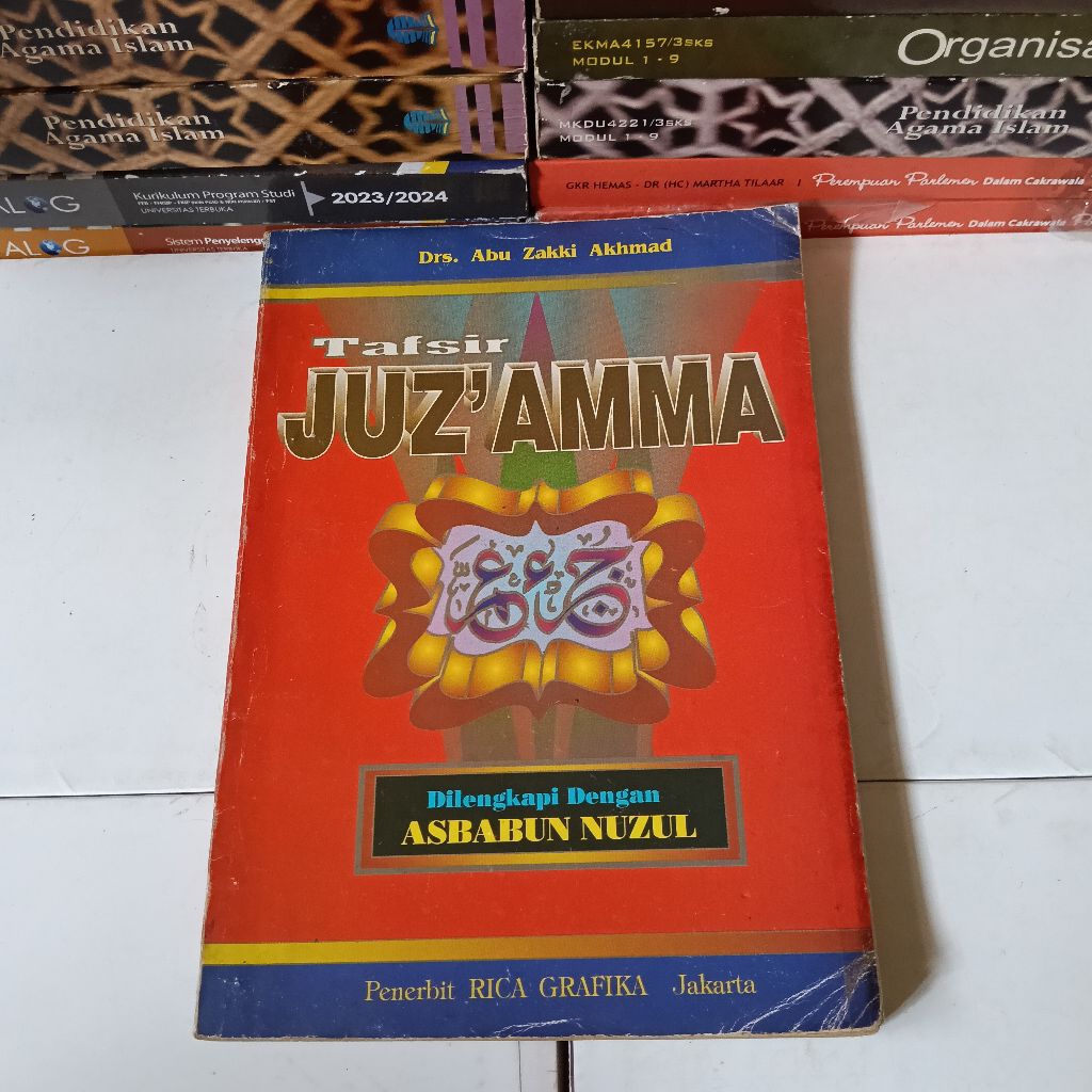 TAFSIR JUZ AMMA DILENGKAPI DENGAN ASBABUN NUZUL