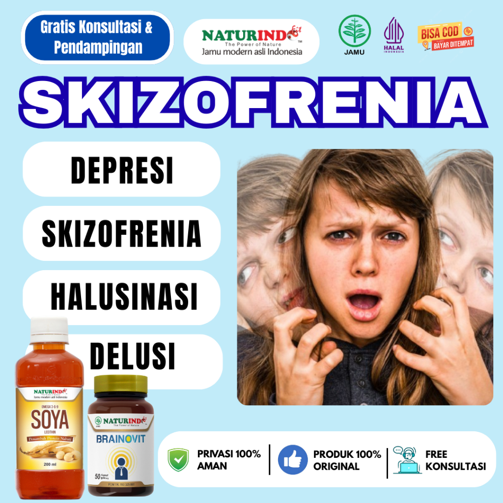 Obat Skizofrenia Halusinasi Delusi Cemas Berlebihan Anxiety Herbal Alami Naturindo