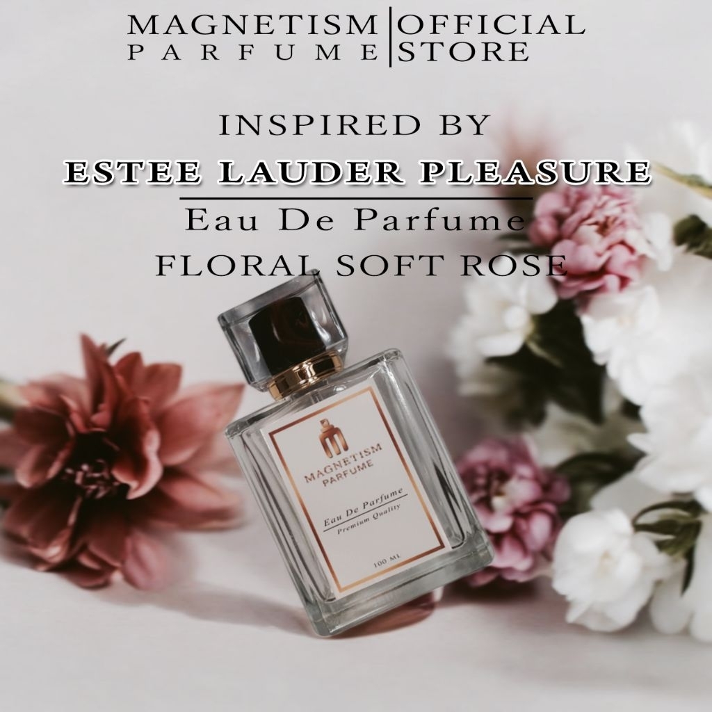 Magnetism - Parfum Wanita Tahan Lama Flora Soft Inspired By Estee Lauder Pleasure | Parfume