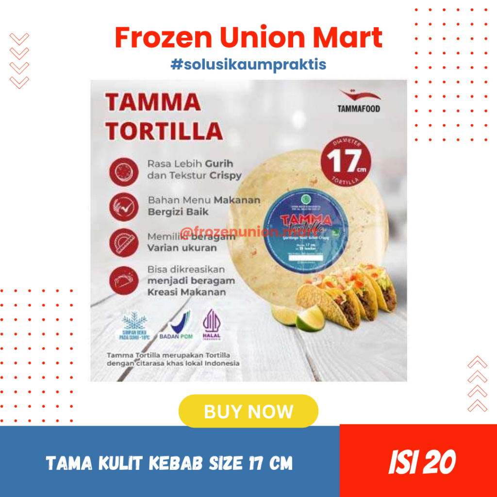 

Tamma Tortila uk. 17 cm isi 20 lembar | Kulit Kebab Premium