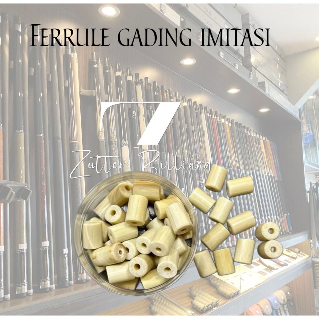 Ferrule gading imitasi / ferrule billiard