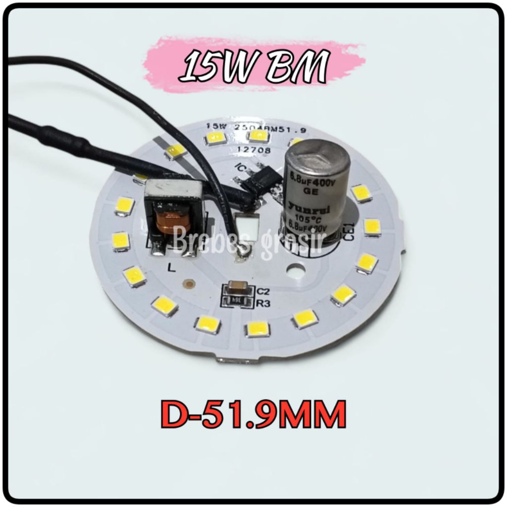 PCB LAMPU LED AC 15W BM D-51.9MM