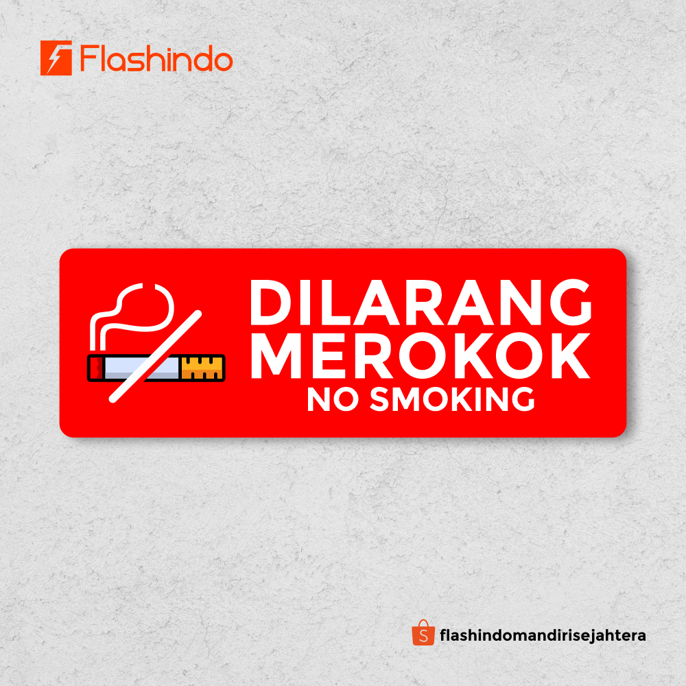 Sign Board Akrilik Peringatan Dilarang Merokok / No Smoking Tempel || Solusi Ruangan Bebas Asap Roko