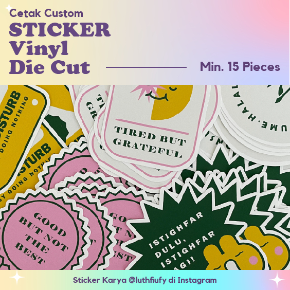 Cetak Custom Cutting Sticker / Stiker Vinyl Die Cut