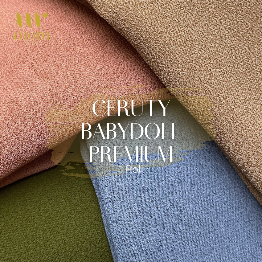 Kain Ceruty Baby Doll 1 Roll Premium Quality - Bahan Pashmina Gamis Tunik