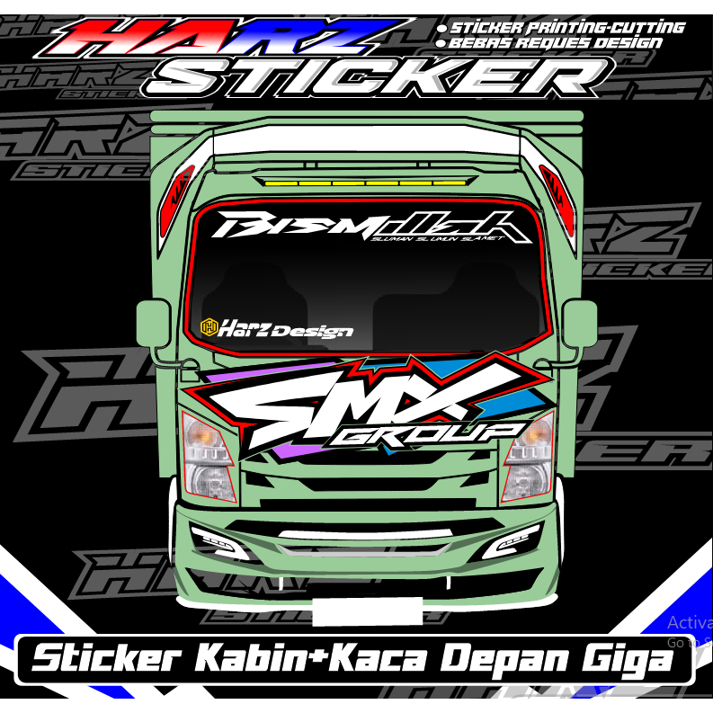 Stiker Decal Kab Depan Truck Giga-Stiker Isuzu-Stiker SMX-Stiker Bisa Custome Design