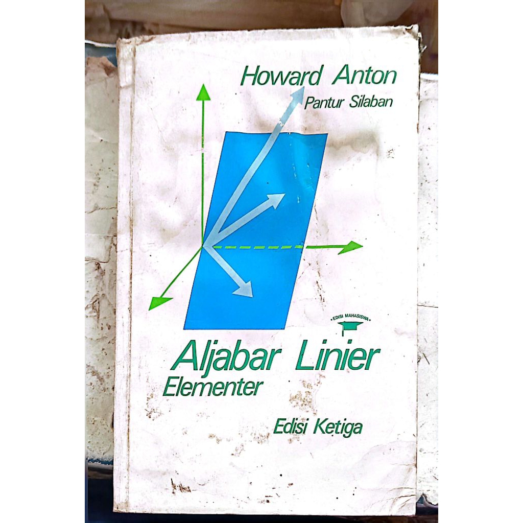BUKU BEKAS ALJABAR LINEAR ELEMENTER EDISI KE 3 HOWARD ANTON