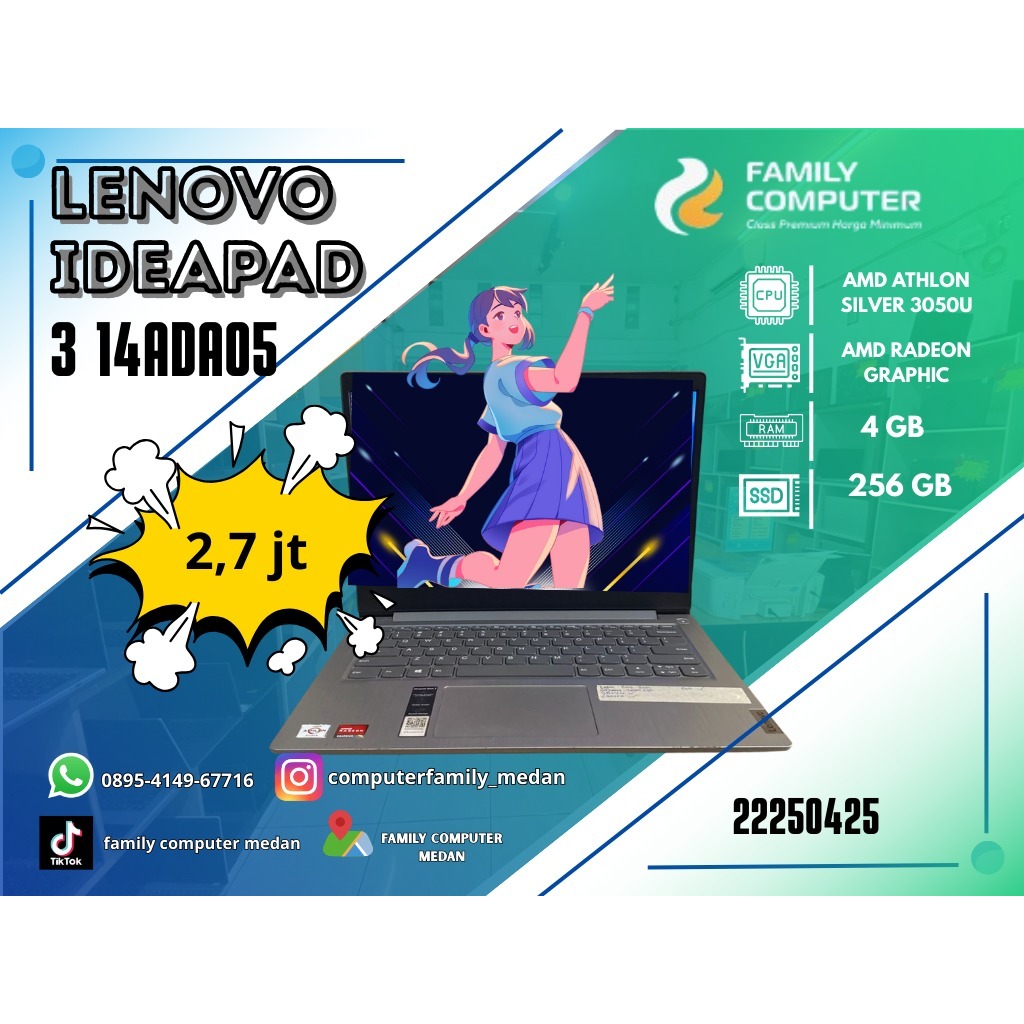 LENOVO IDEAPAD 3 14ADA05 | AMD ATHLON SILVER 3050U | AMD RADEON GRAPHIC | 4GB | 256GB