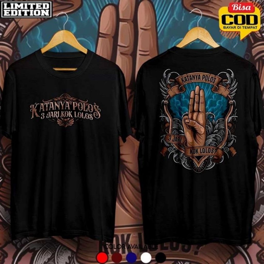 KAOS KATANYA POLOS TAPI TIGA JARI KOK LOLOS