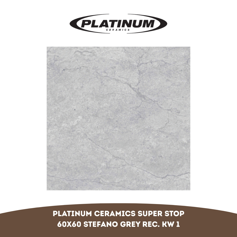 Keramik Platinum Super Stop Stefano Grey Rectified 60X60 KW 1 per Box (Isi 4 Lembar / 1.44 m²)
