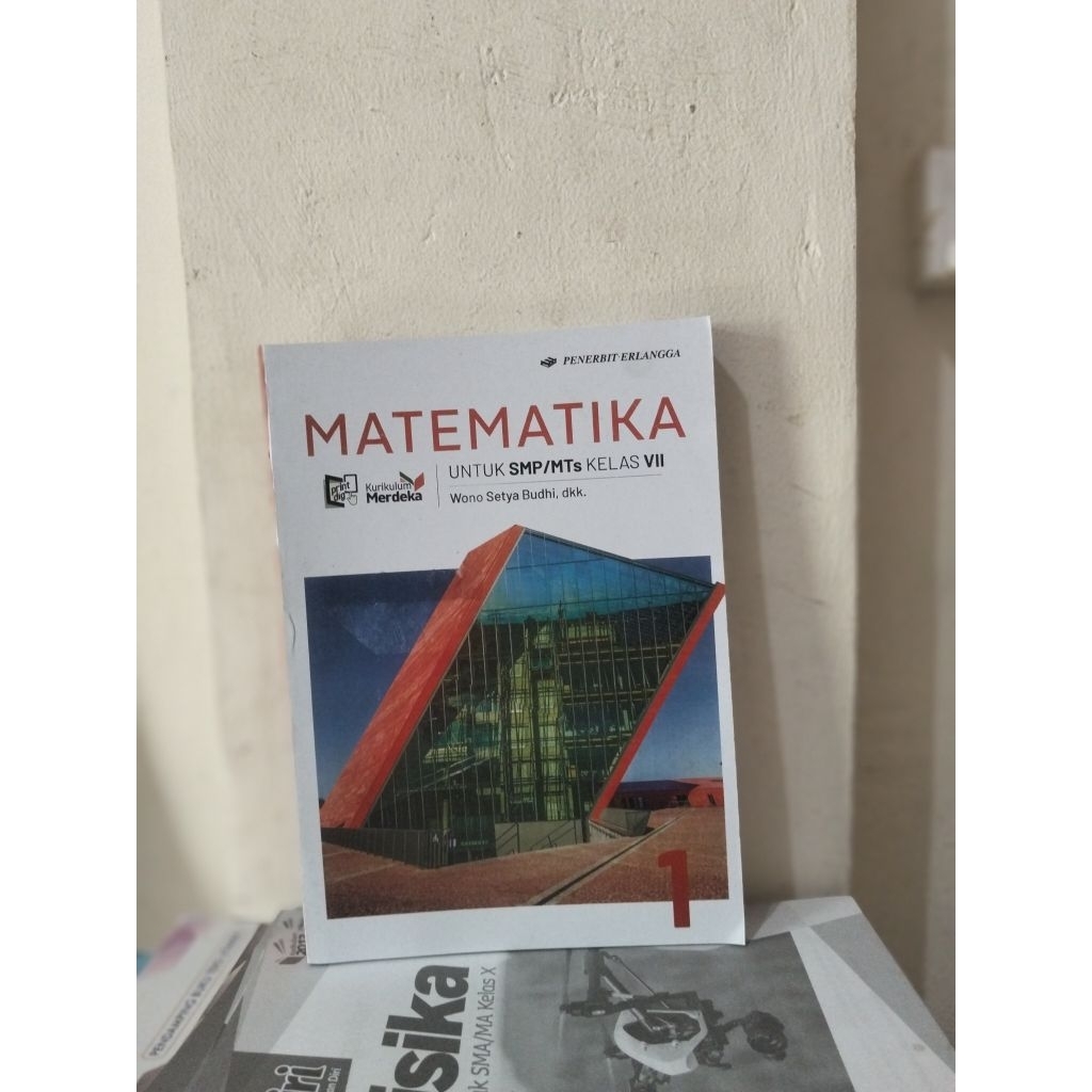 Matematika kelas 7 SMP km merdeka // Erlangga