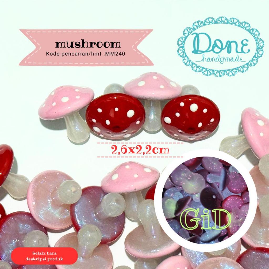 Done Handymade manik jamur manik mushroon manik glow in the dark manik ronce manik 5d manik diy mero