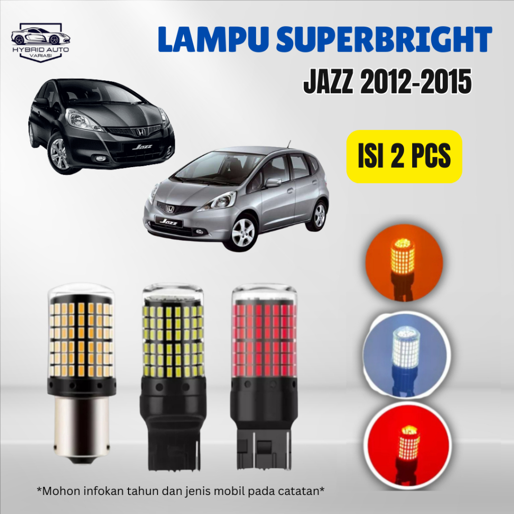 Lampu Sein Rem Mundur Mobil Jazz 2012-2015 LED Superbright Dajjal 2 pcs