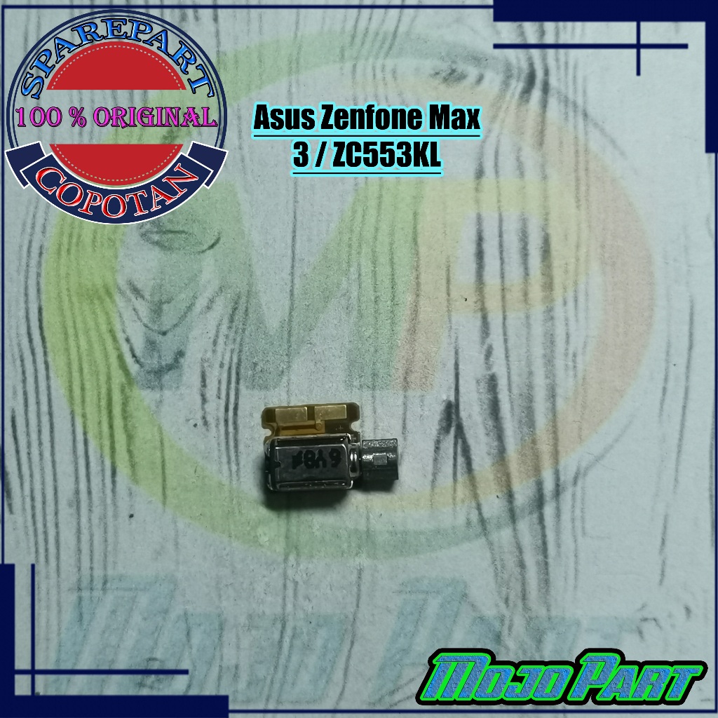 Asus Zenfone 3 Max - ZC553KL Vibrate Getar Vibrat Original Copotan | Mojo Part