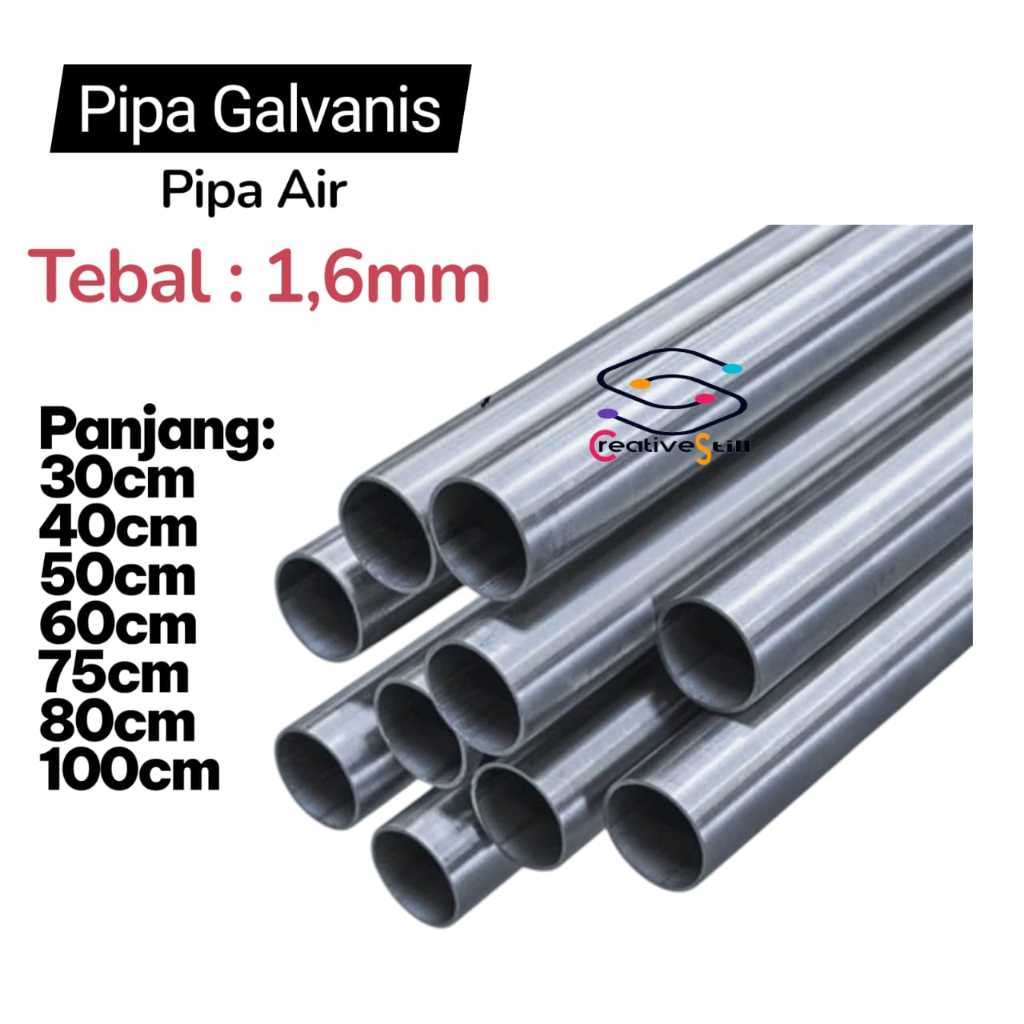 CREATIVESTELL // PIPA AIR PIPA BESI GALVANIS1.6MM PIPA BESI BULAT POLOS 3/4"x1.6mm PANJANG 30-100 CM